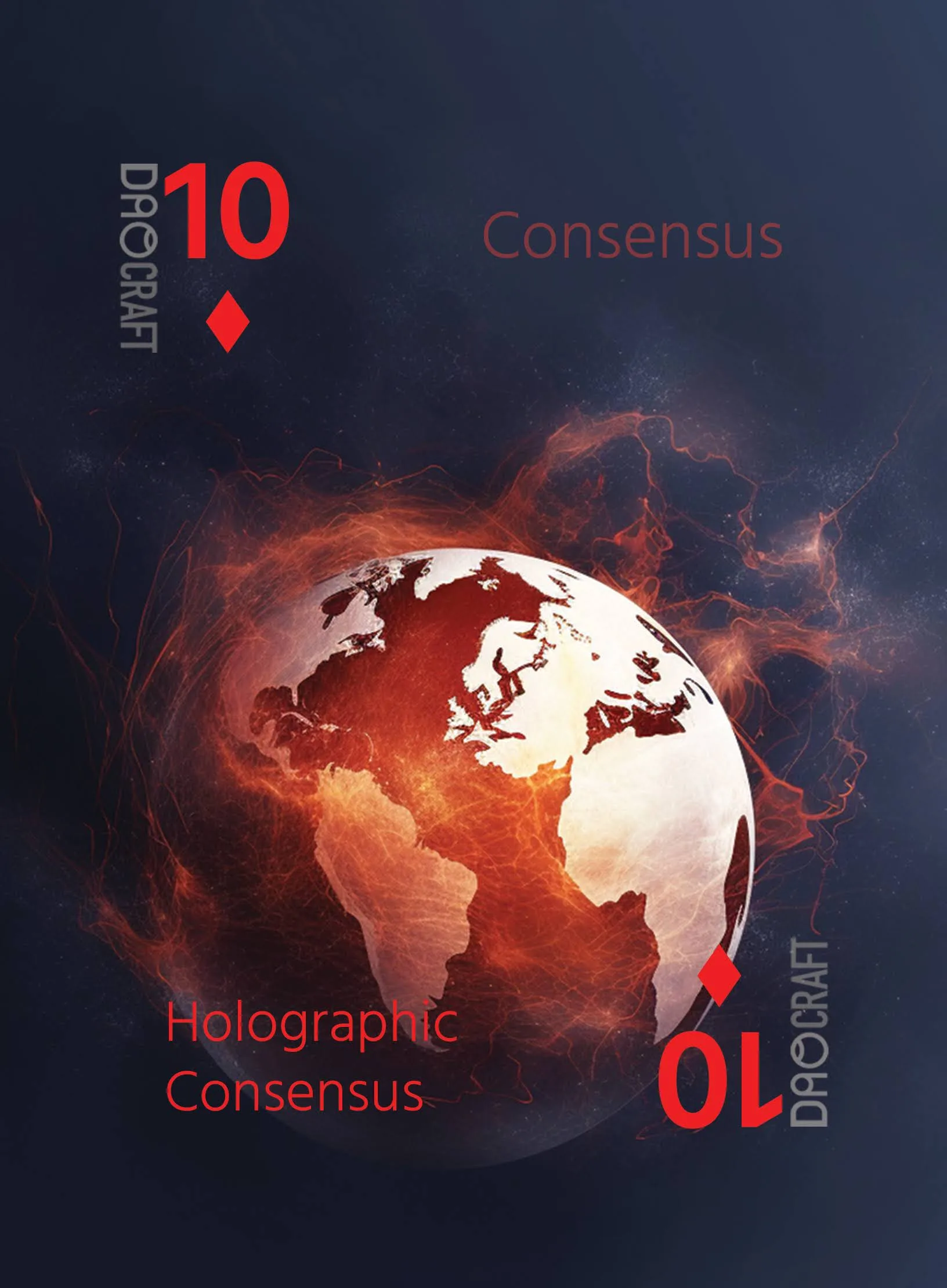 The Holographic Consensus card: 10 ♦ of Consensus