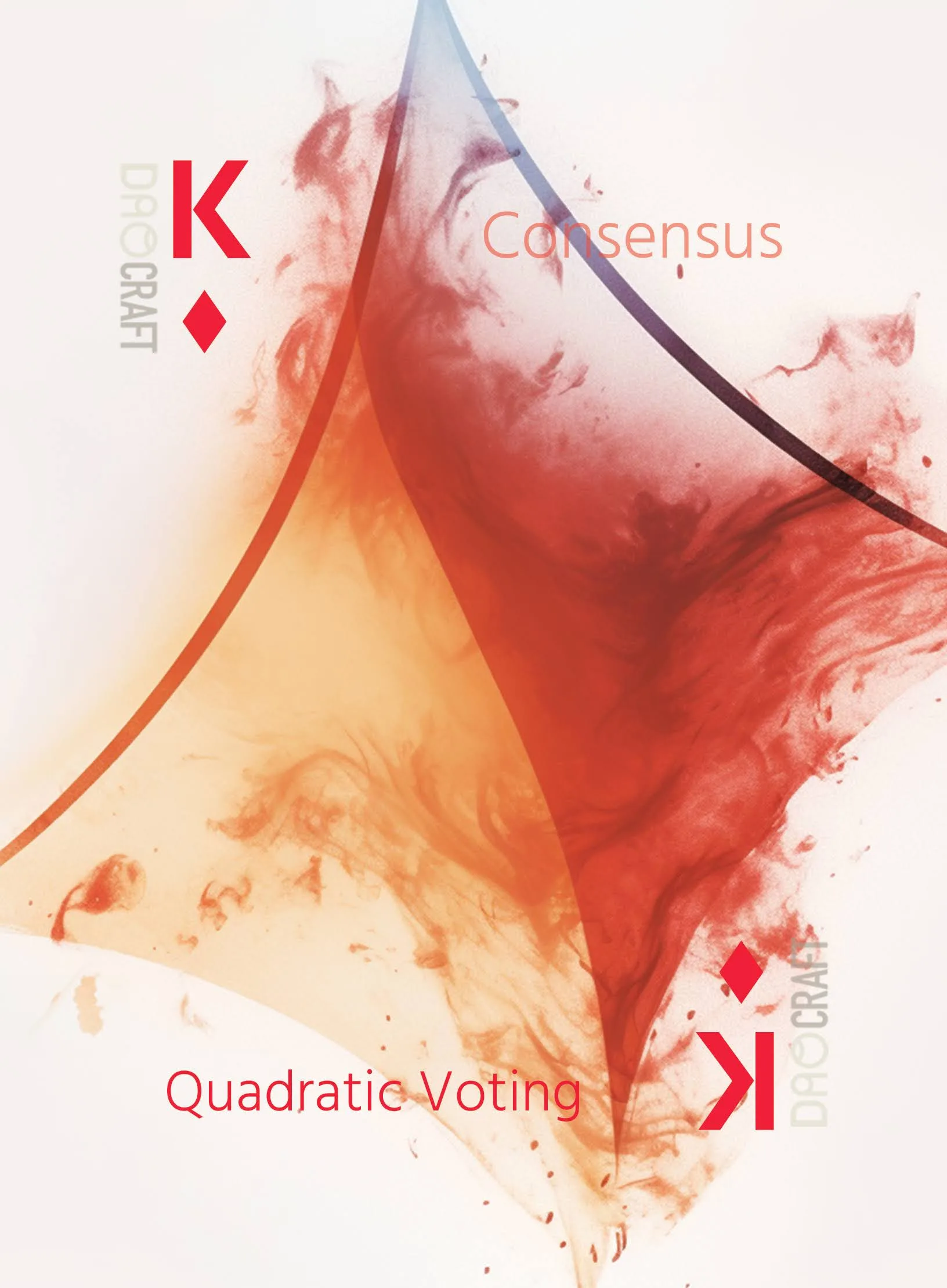 The Quadratic Voting card: K ♦ of Consensus