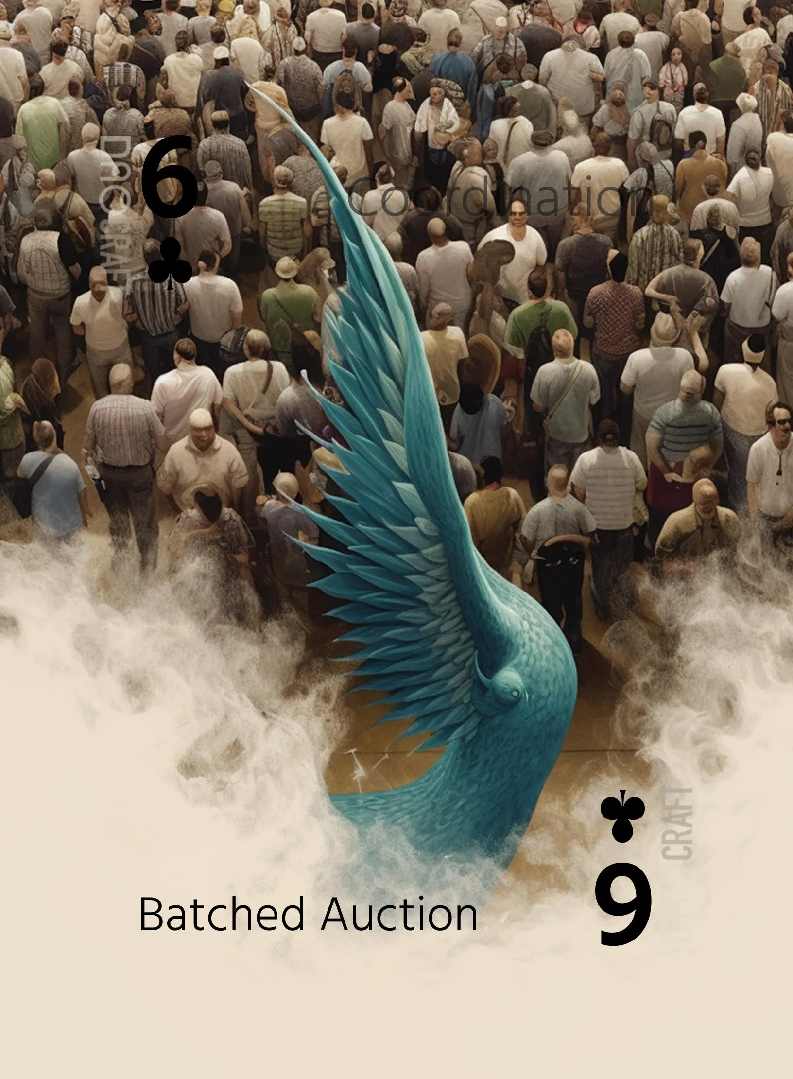 The Batched Auction card: 6 ♣ of Coordination