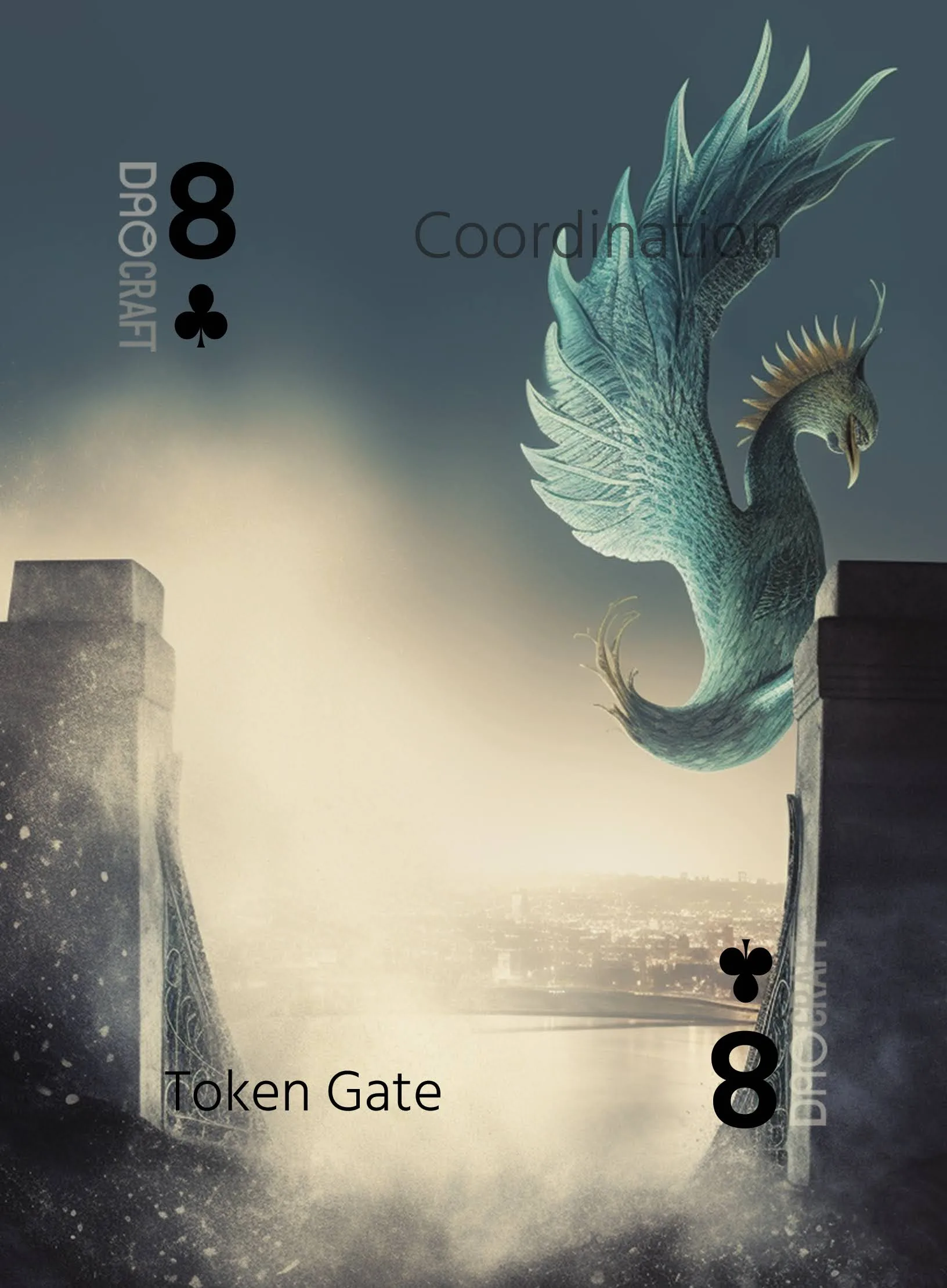 The Token Gate card: 8 ♣ of Coordination