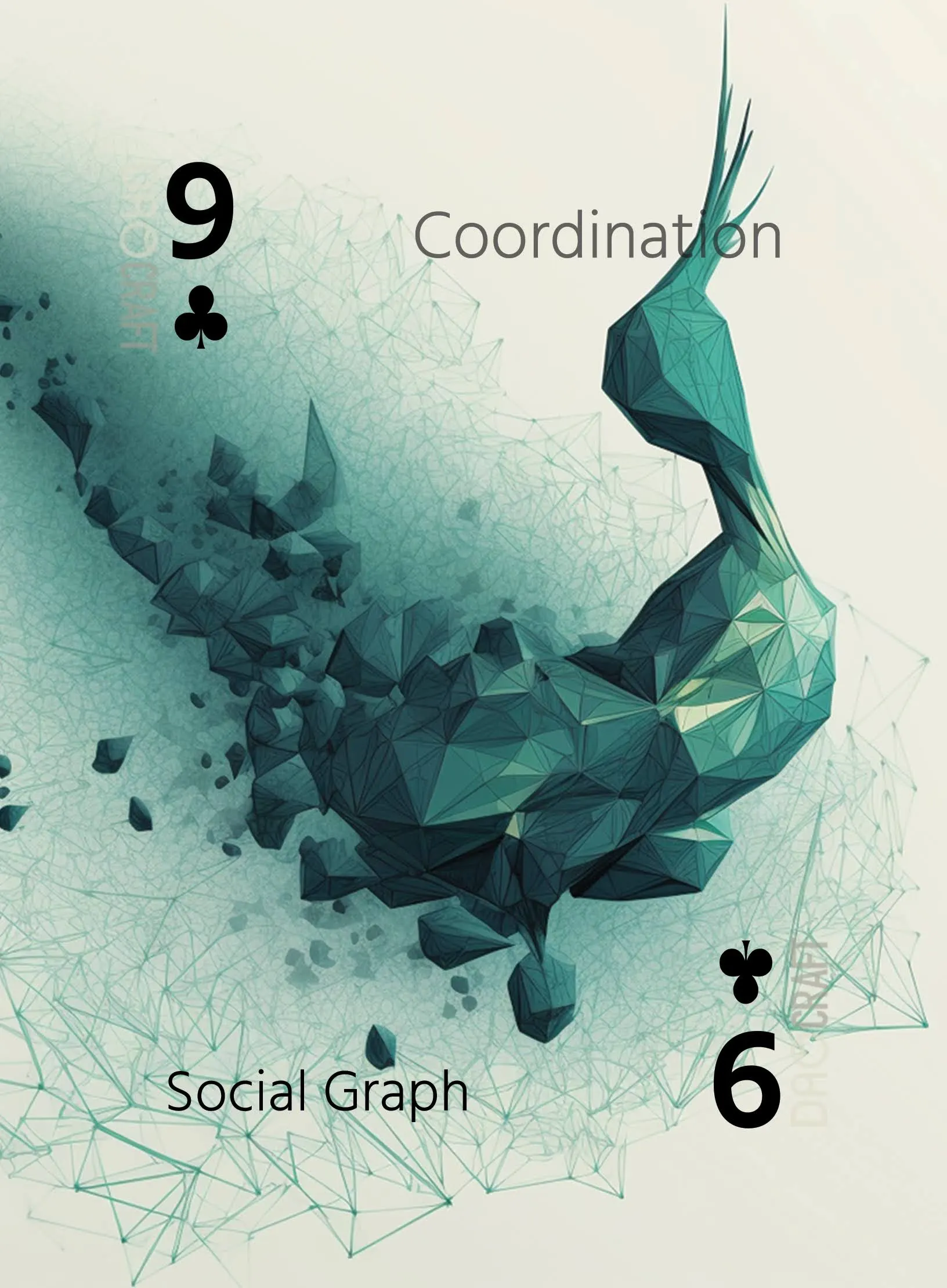 Social Graph, 9 ♣ of Coordination